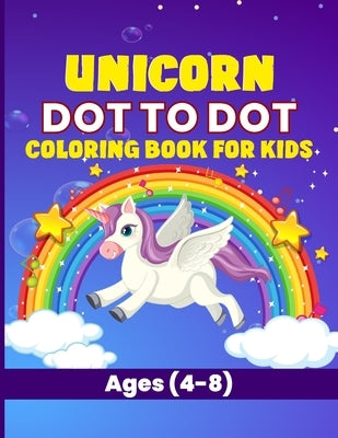 Unicorn Dot to Dot Book For Kids Ages 4-8: (90 Beautiful Designs) by Studio, Battan