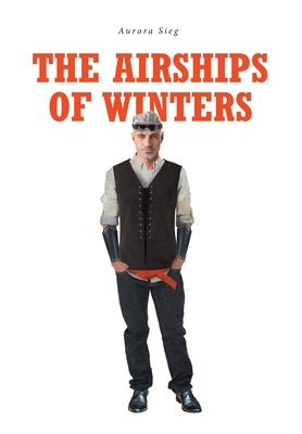 The Airships of Winters by Sieg, Aurora