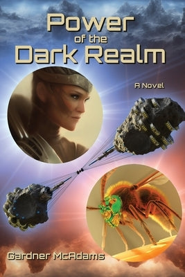 Power of the Dark Realm by McAdams, Gardner