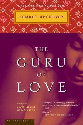 The Guru of Love by Upadhyay, Samrat