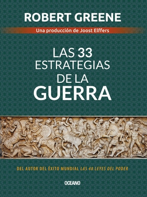 Las 33 Estrategias de la Guerra by Greene, Robert