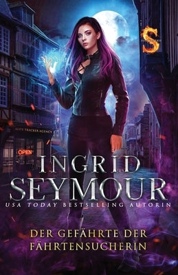 Der Gefährte der fährtensucherin by Seymour, Ingrid