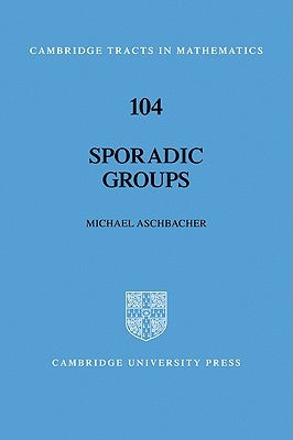 Sporadic Groups by Aschbacher, Michael