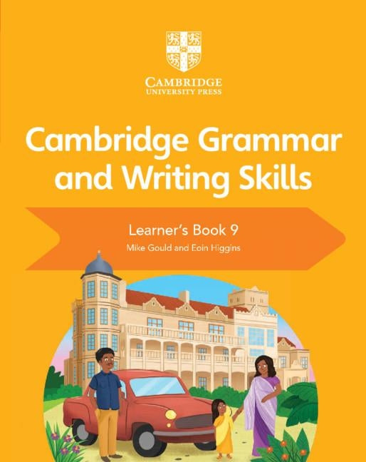 Cambridge Grammar and Writing Skills Learner's Book 9 by Gould, Mike
