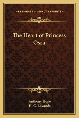 The Heart of Princess Osra by Hope, Anthony