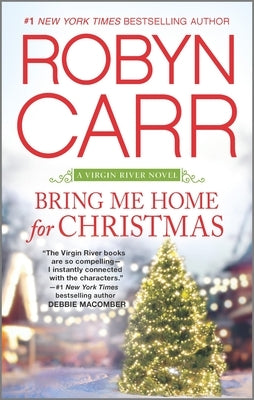 Bring Me Home for Christmas by Carr, Robyn