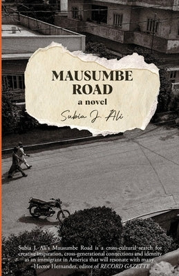 Mausumbe Road by Ali, Subia J.