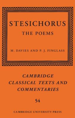 Stesichorus: The Poems by Stesichorus