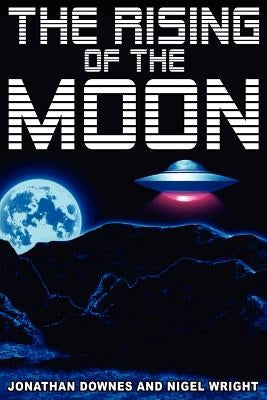 The Rising of the Moon by Downes, Jonathan
