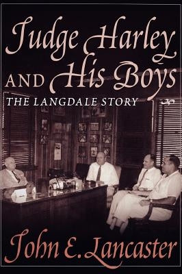 Judge Harley and His Boys by Lancaster, John E.