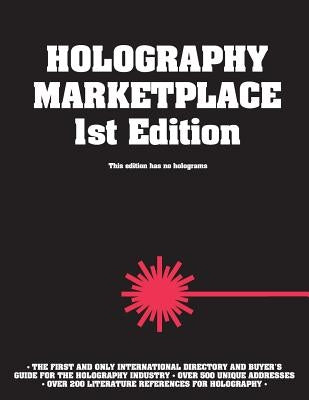 Holography MarketPlace 1st edition by Ross, Franz