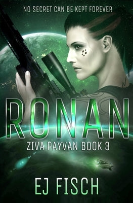 Ronan: Ziva Payvan Book 3 by Fisch, Ej