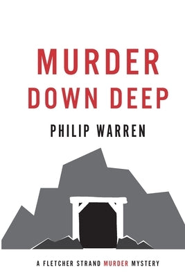 Murder Down Deep by Warren, Philip