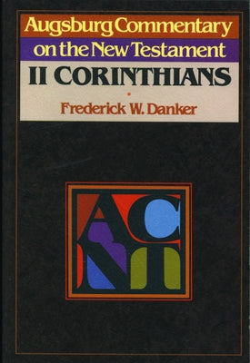 Acnt -- 2 Corinthians by Danker, Frederick W.