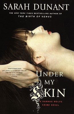 Under My Skin by Dunant, Sarah