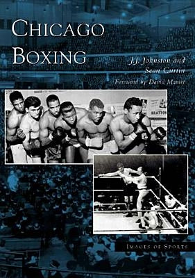 Chicago Boxing by Johnston, J. J.