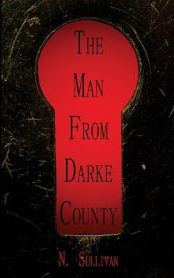 The Man From Darke County by Sullivan, N.