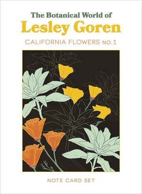 The Botanical World of Lesley Goren: California Native Flowers No. 1 by Goren, Lesley