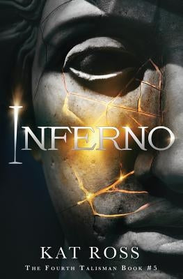 Inferno by Ross, Kat