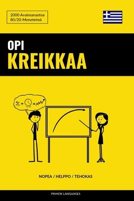 Opi Kreikkaa - Nopea / Helppo / Tehokas: 2000 Avainsanastoa by Languages, Pinhok