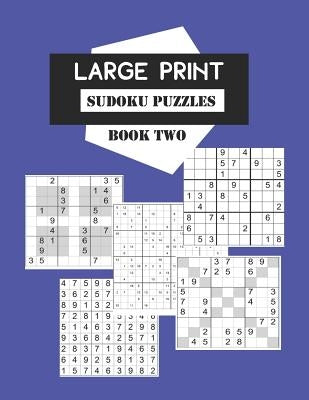 Large Print Sudoku Puzzles Book Two: Selection of 200 games from average level to extremely difficult, 9x9,12x12,16x16, Sudoku X and Sudoku Hyper grid by Sandelwood, Jo