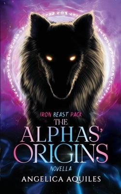 Alphas' Origins by Aquiles, Angelica