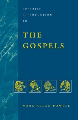 Fortress Introduction to Gospels by Powell, Mark Allan