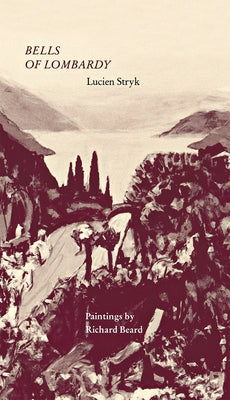 Bells of Lombardy by Stryk, Lucien