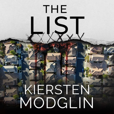 The List by Modglin, Kiersten