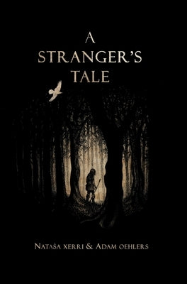A Stranger's Tale by Xerri, Natasa