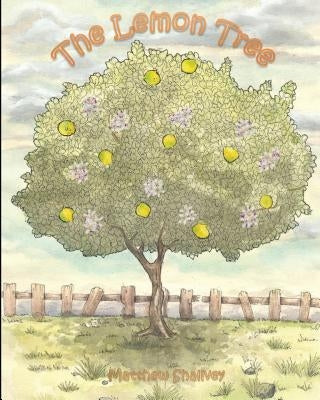 The Lemon Tree by Shallvey, Matthew