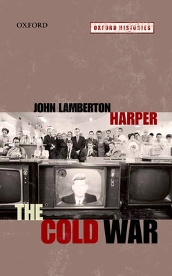 The Cold War by Harper, John Lamberton