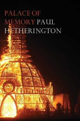 Palace of Memory: An elegy by Hetherington, Paul