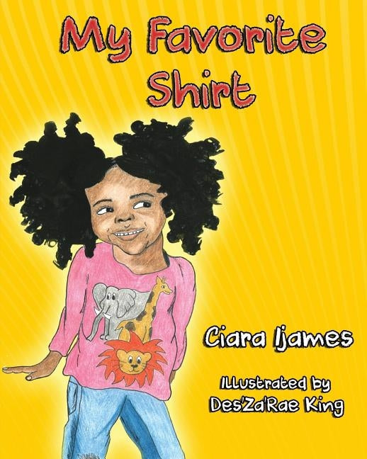 My Favorite Shirt by Ijames, Ciara