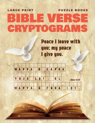 Large Print Bible Verse Cryptograms Puzzle Books: Cryptoquotes Puzzle Books for Adults by Books, Ala