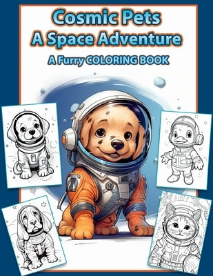 Cosmic pets on a space adventure: A coloring book for adults by Thomas, Patrick