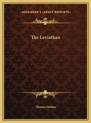 The Leviathan by Hobbes, Thomas