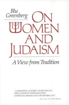 On Women and Judaism by Greenberg, Blu