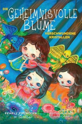 Die geheimnisvolle Blume by Pouatcha, Pearly