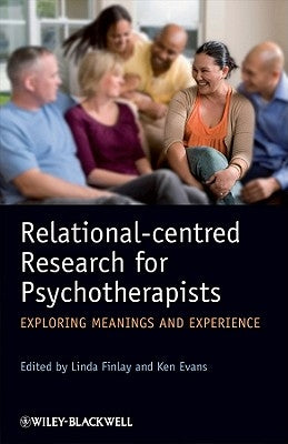Relational-Centred Research by Finlay, Linda