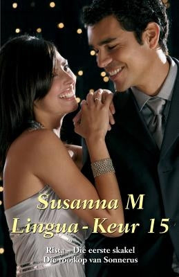 Susanna M. Lingua Keur 15 by Lingua, Susanna M.