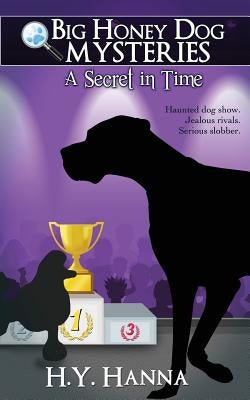 A Secret in Time by Hanna, H. y.