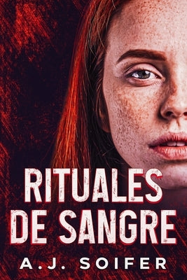 Rituales de sangre by Soifer, Alejandro