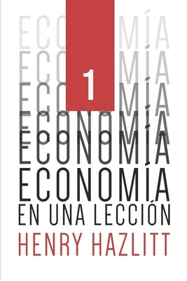 Economía en una lección by Terán, Fabricio