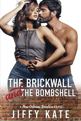 The Brickwall and The Bombshell: a fake dating baseball romance by Kate, Jiffy