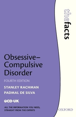 Obsessive-Compulsive Disorder by Rachman, Stanley