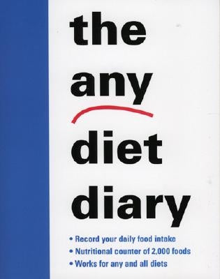 The Any Diet Diary: Count Your Way to Success by Gray, Karlin