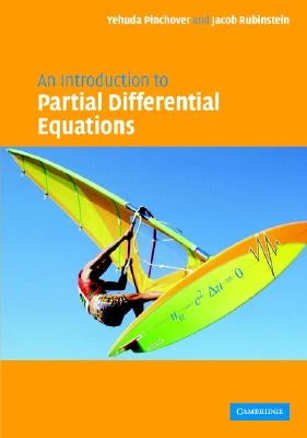 An Introduction to Partial Differential Equations by Pinchover, Yehuda