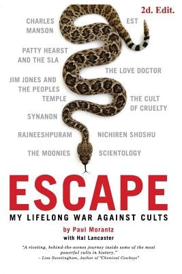 Escape: My Life Long War Against Cults by Lancaster, Hal