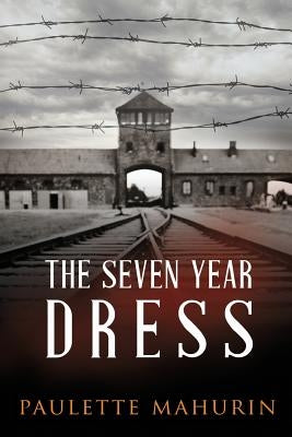 The Seven Year Dress by Mahurin, Paulette